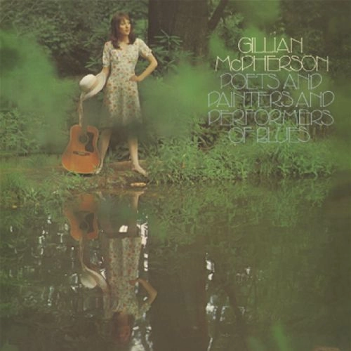 GILLIAN MCPHERSON / ギリアン・マクファーソン / POETS AND PAINTERS AND PERFORMERS OF BLUES