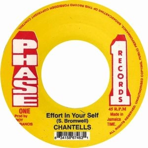 CHANTELLS / EFFORT IN YOUR SELF