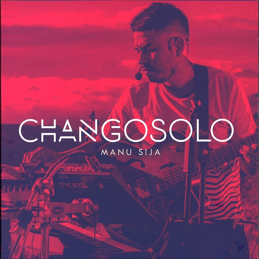 MANU SIJA / マヌ・シーハ / CHANGOSOLO