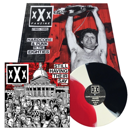 XXX (FANZINE) / xXx PRSENTS STILL HAVING THIER SAY + xXx Fanzine (1983-1988): HARDCORE & PUNK IN THE EIGHTIES