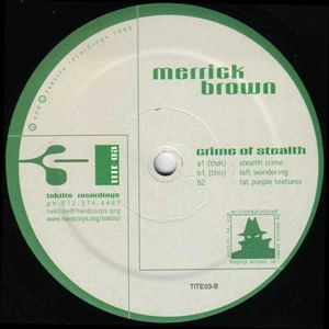 MERRICK BROWN / CRIME OF STEALTH