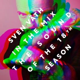 SVEN VATH / スヴェン・フェイト / SOUND OF THE 18TH SEASON