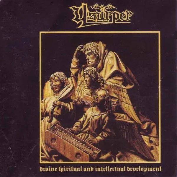 USURPER (from Holland) / DIVINE SPIRITUAL AND INTELLECTUAL DEVELOPMENT