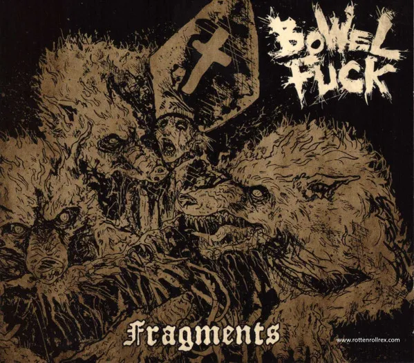 BOWELFUCK / FRAGMENTS