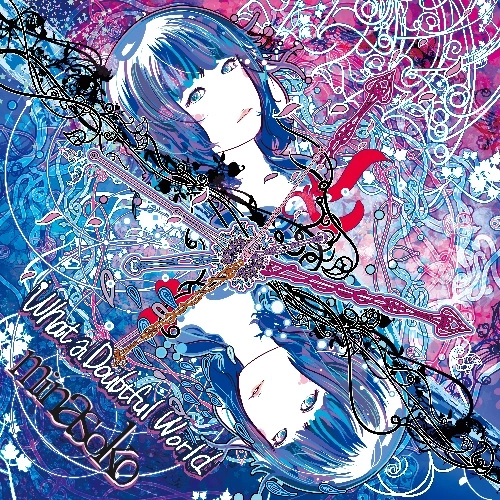 minasoko / What a Doubtful World