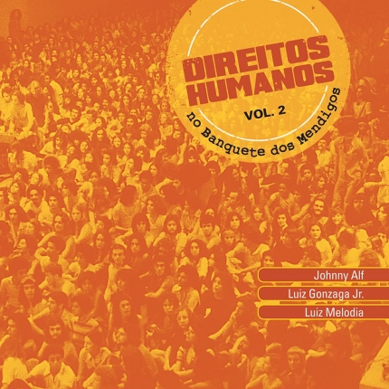 V.A. (DIREITOS HUMANOS NO BANQUETE DOS MENDIGOS) / オムニバス / DIREITOS HUMANOS NO BANQUETE DOS MENDIGOS V.2 (LP)