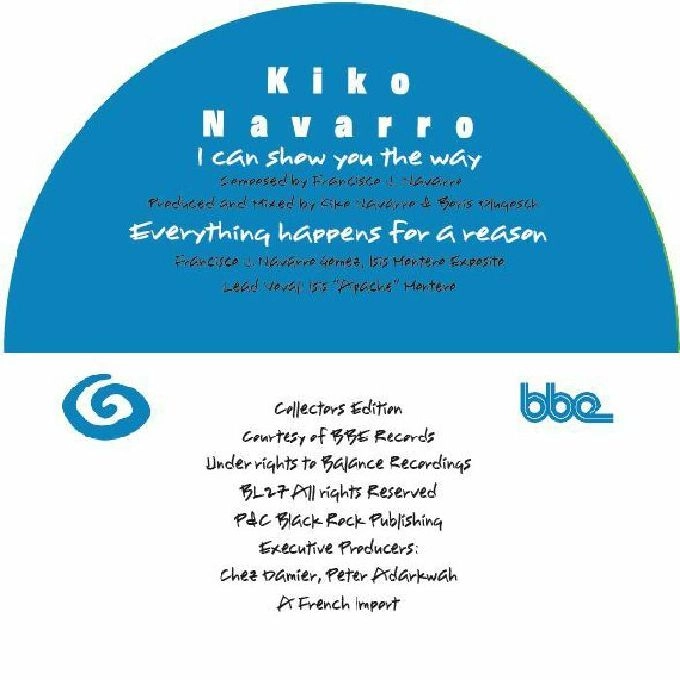 KIKO NAVARRO / キコ・ナバロ / I CAN SHOW YOU THE WAY