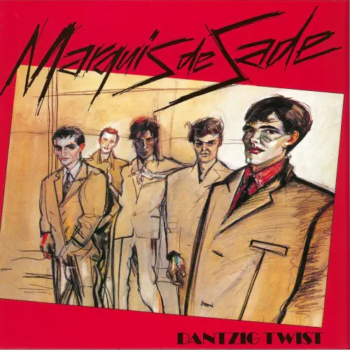 MARQUIS DE SADE / DANTZIG TWIST