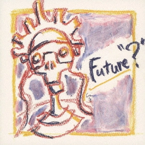 THE FUZZ ACT / "Future“?"""