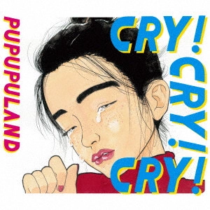 プププランド / CRY! CRY! CRY!