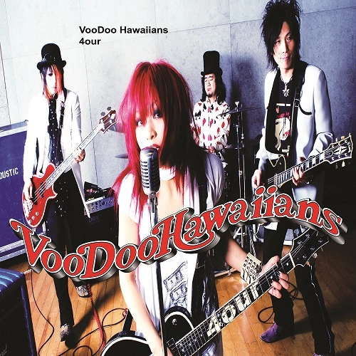 VooDoo Hawaiians / 4our