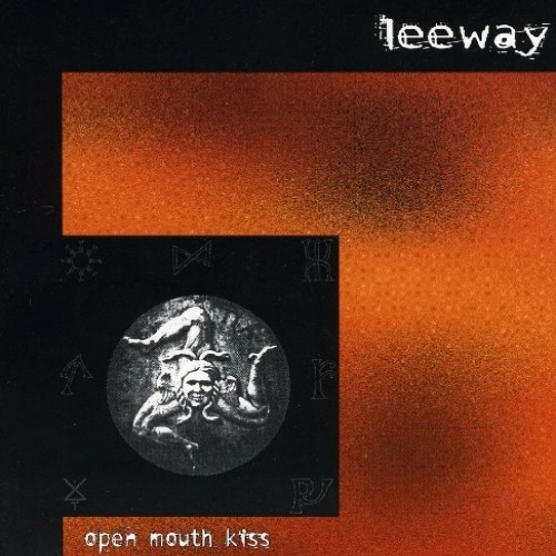 LEEWAY (US) / OPEN MOUTH KISS