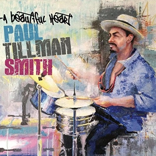 PAUL TILLMAN SMITH / BEAUTIFUL HEART