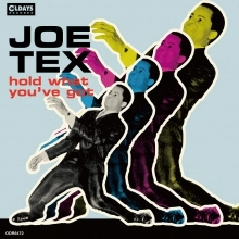 JOE TEX / ジョー・テックス / ホールド･ホワット･ユーヴ･ガット / HOLD WHAT YOU'VE GOT