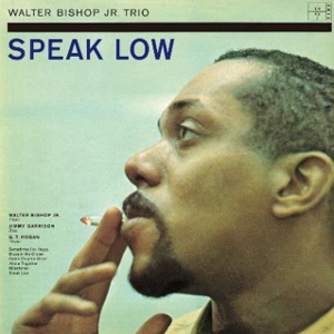 WALTER BISHOP JR / ウォルター・ビショップ・ジュニア / スピーク・ロウ<LP> / SPEAK LOW<LP>