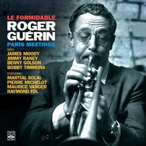 ROGER GUERIN / ロジェ・ゲラン / LE FORMIDABLE: PARIS MEETING