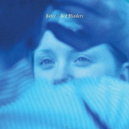 HATER (SWEDEN) / ヘイター (スウェーデン) / RED BLINDERS (12")