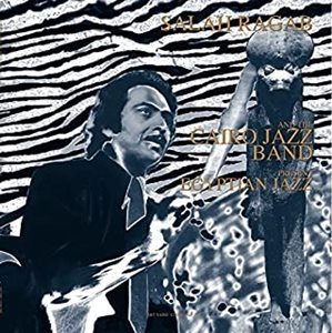 SALAH RAGAB / サラー・ラガブ / EGYPTIAN JAZZ