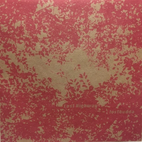 lostbudda / Lost Highway
