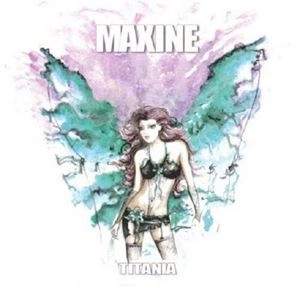 MAXINE / マキシーン / TITANIA