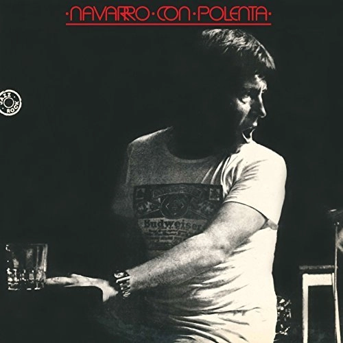 JORGE NAVARRO / ホルヘ・ナバロ / NAVARRO CON POLENTA