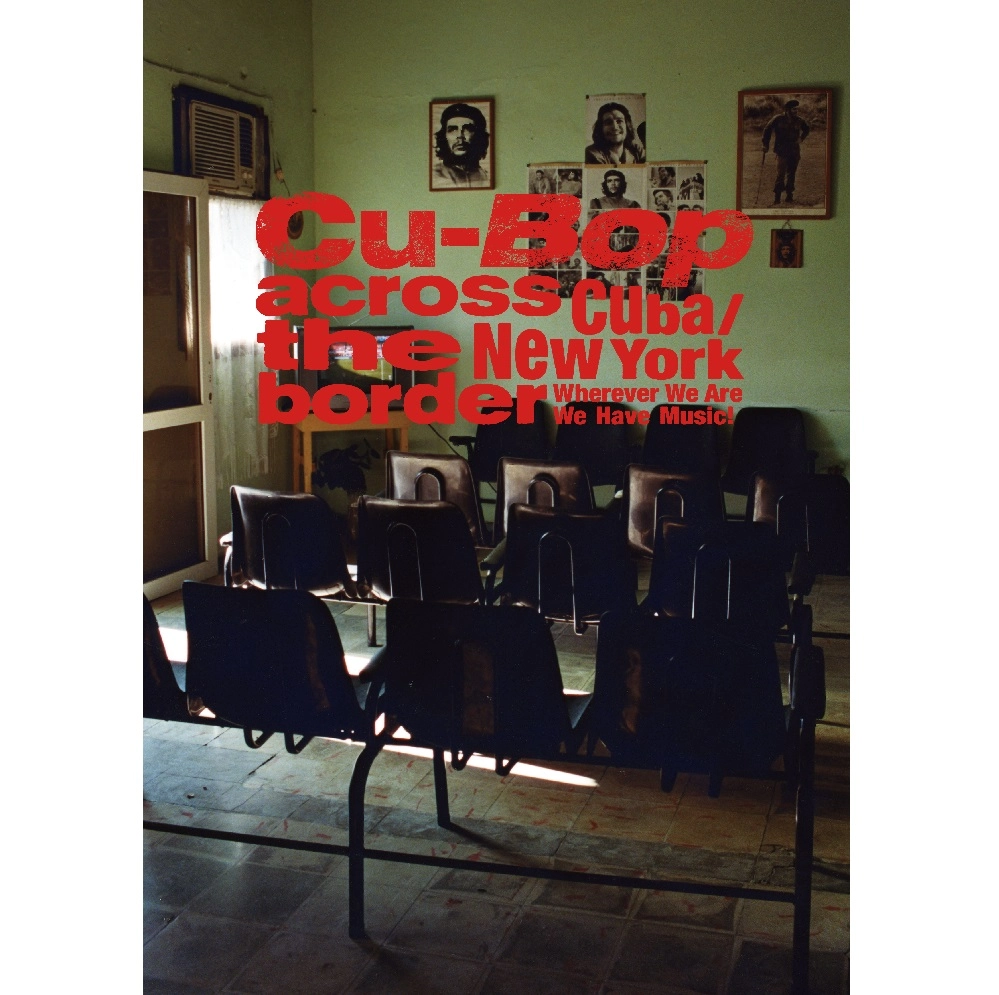 SHINICHI TAKAHASHI / 高橋慎一 / CU-BOP ACROSS THE BORDER　公式パンフレット / CU-BOP ACROSS THE BORDER