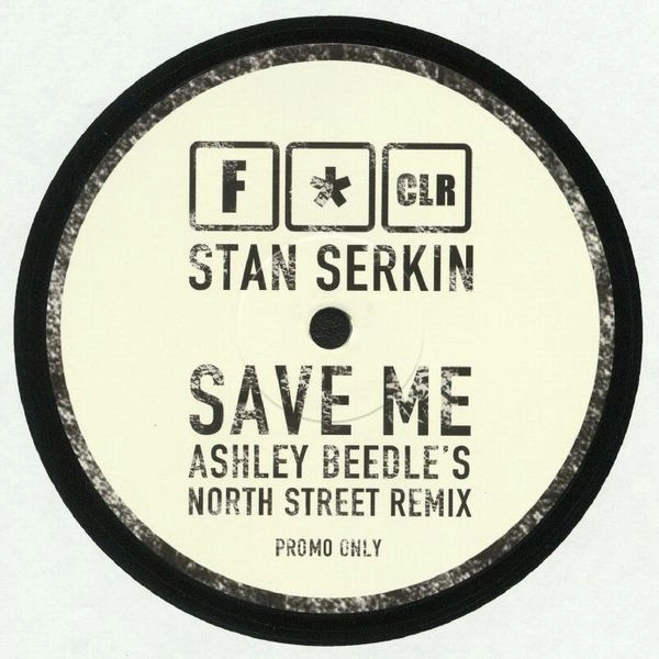 STAN SERKIN / SAVE ME - ASHLEY BEEDLE MIX