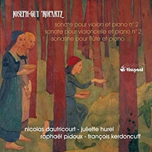 NICOLAS DAUTRICOURT / ニコラ・ドートリクール / ROPARTZ: LES SONATES VOL.1