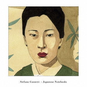 STEFANO GUZZETTI / Japanese Notebooks / JAPANESE NOTEBOOKS