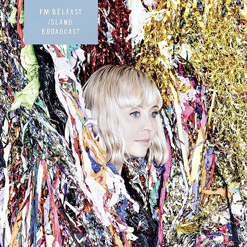 FM BELFAST / ISLAND BROADCAST (LP)