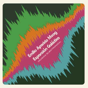 EMILIO APARICIO MOOG / EXPANSION GALACTICA