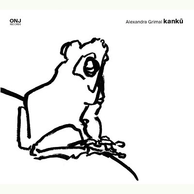 ALEXANDRA GRIMAL / アレクサンドラ・グリマル / KANKU