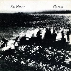 RE NILIU / NON SULI E NO' LUNA