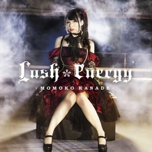 KANADE MOMOKO / かなでももこ / LUSH*ENERGY
