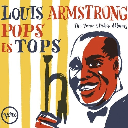 LOUIS ARMSTRONG / ルイ・アームストロング / POPS IS TOPS: THE VERVE STUDIO ALBUMS
