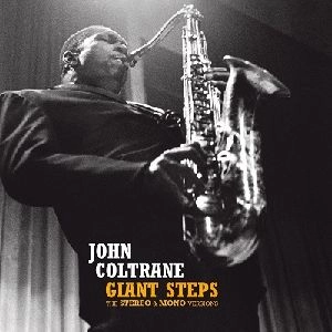 JOHN COLTRANE / ジョン・コルトレーン / GIANT STEPS (STEREO & MONO VER