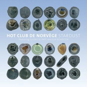 HOT CLUB DE NERVEGE / STARDUST