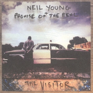 NEIL YOUNG + PROMISE OF THE REAL / ニール・ヤング+プロミス・オブ・ザ・リアル / ザ・ヴィジター / THE VISITOR