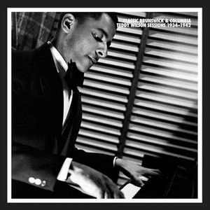 TEDDY WILSON / テディ・ウィルソン / CLASSIC BRUNSWICK & COLUMBIA TEDDY WILSON SESSIONS 1934-42