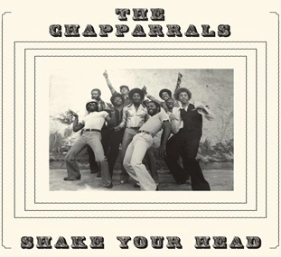 CHAPPARRALS / シャパラルズ / SHAKE YOUR HEAD