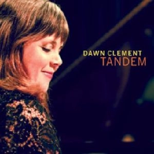 DAWN CLEMENT / ドーン・クレメント / TANDEM