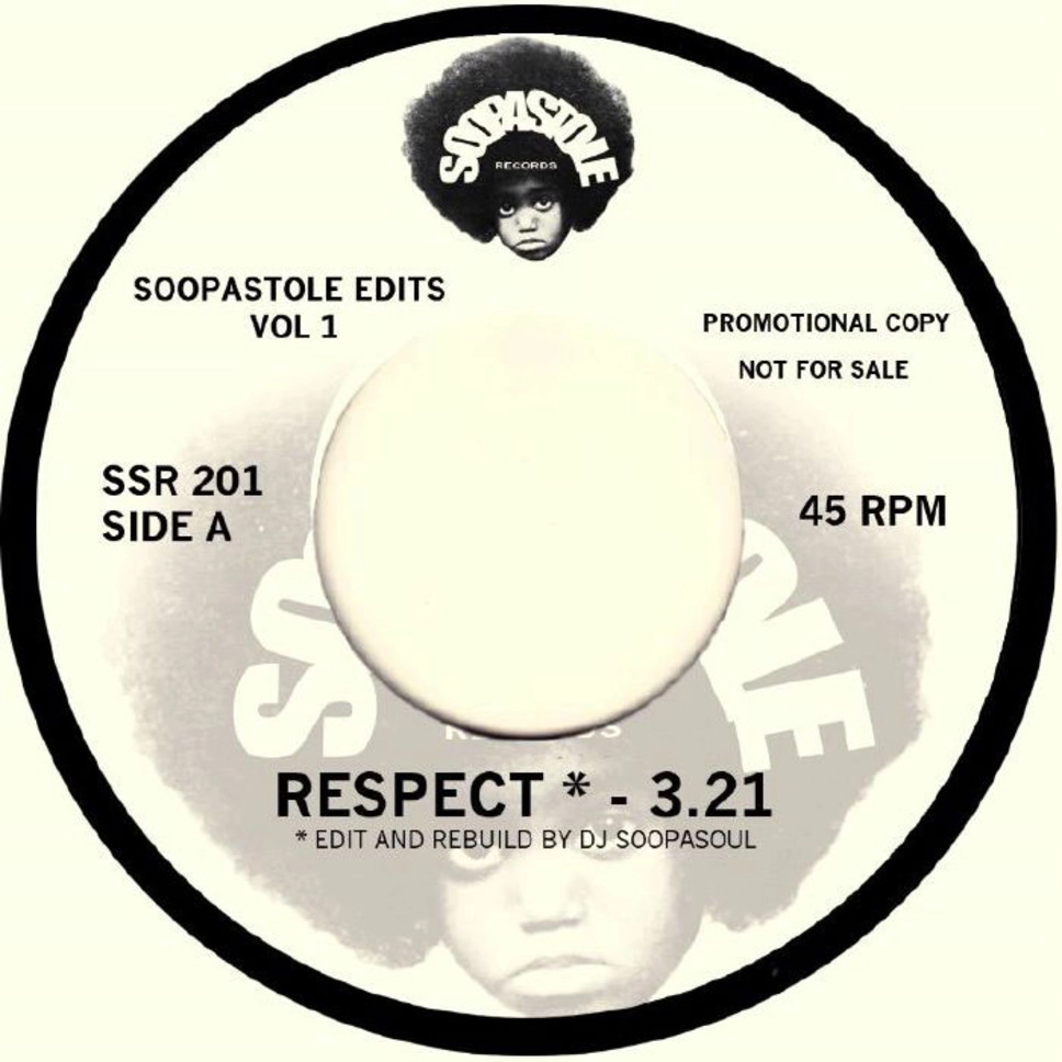 ARETHA FRANKLIN / JIMMY BO HORNE / RESPECT (DJ SOOPASOUL EDIT) / DANCE ACROSS THE FLOOR
