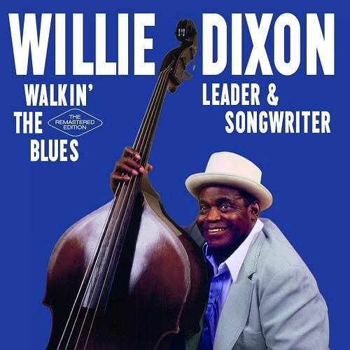 ウィリーディクソンCD2枚組 WILLIE DIXON / ウィリー・ディクソン 商品一覧 | ディスクユニオン