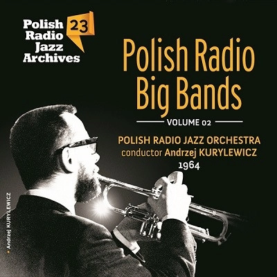 V.A. / オムニバス / POLISH RADIO JAZZ ARCHIVES 23 - POLISH RADIO BIG BANDS VOL. 2