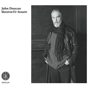 JOHN DUNCAN / ジョン・ダンカン / MANTRA / UR SONATE