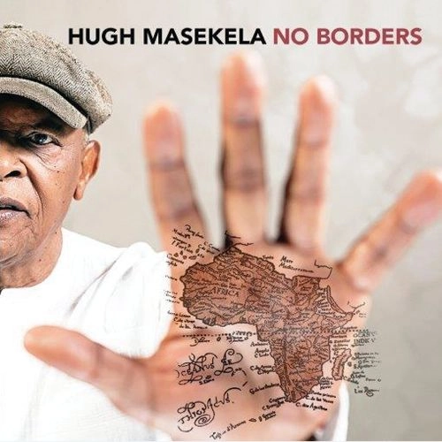 HUGH MASEKELA / ヒュー・マセケラ / NO BORDERS
