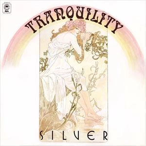 TRANQUILITY / トランクィリティ / SILVER