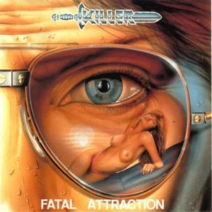 KILLER (from Belgium) / FATAL ATTRACTION
