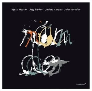 KJETIL MOSTER / MOSTER/PARKER/ABRAMS/HERNDON