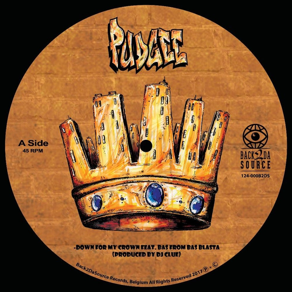 PUDGEE THA PHAT BASTARD / DOWN FOR MY CROWN / YOUR HOOD IS MY HOOD